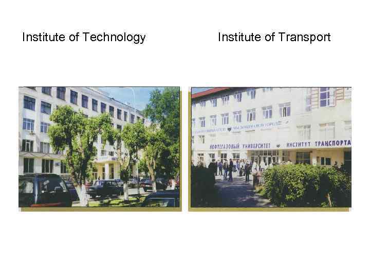 Institute of Technology Institute of Transport 