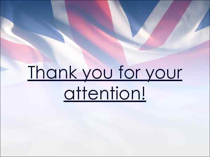 Thank you for your attention! 