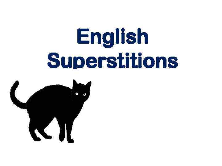 English Superstitions 