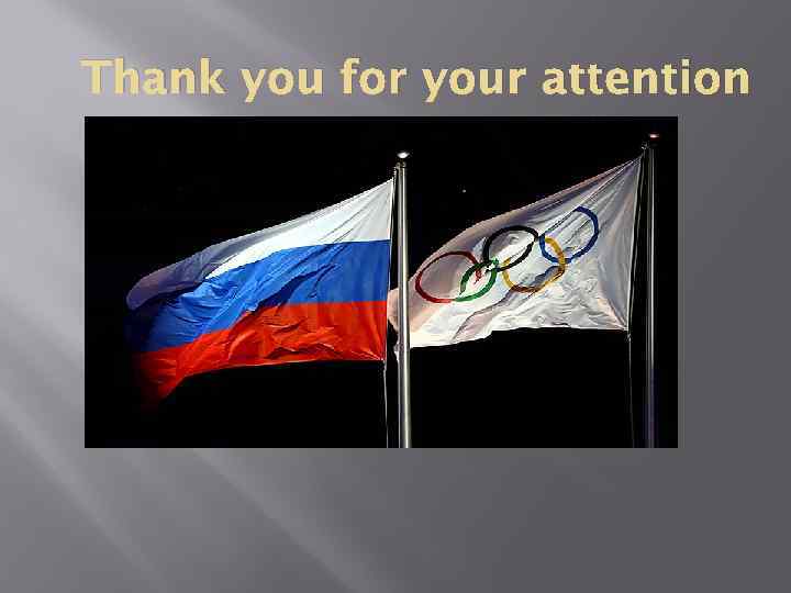 Thank you for your attention 