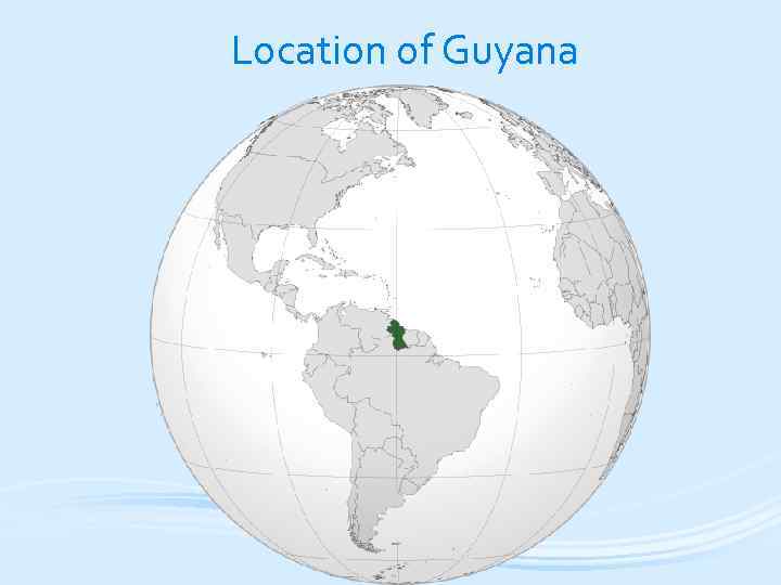 Location of Guyana 