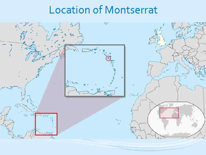 Location of Montserrat 