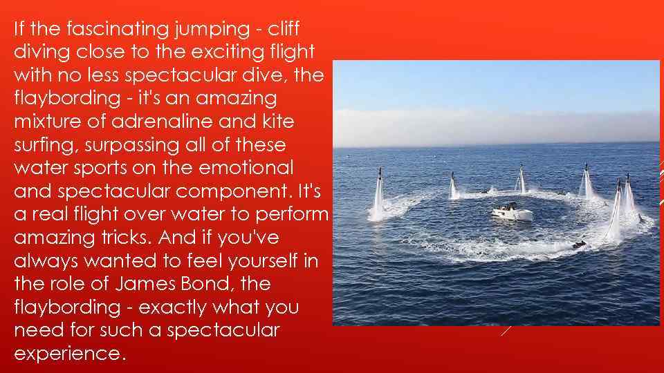 If the fascinating jumping - cliff diving close to the exciting flight with no