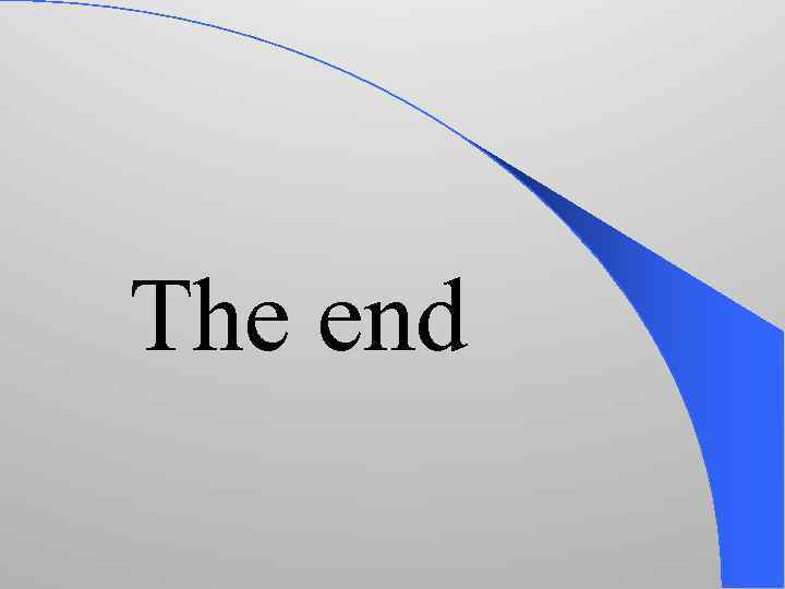 The end 