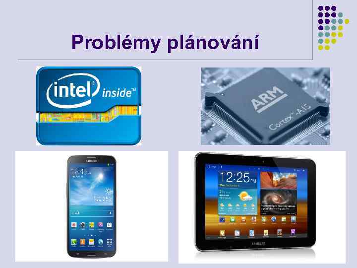 Problémy plánování 