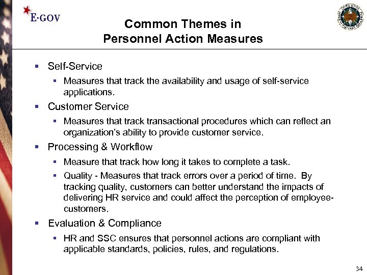 Common Themes in Personnel Action Measures § Self-Service § Measures that track the availability