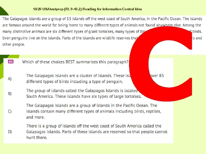 C 10/29 USAtestprep (RI. 9 -10. 2) Reading for Information Central Idea 