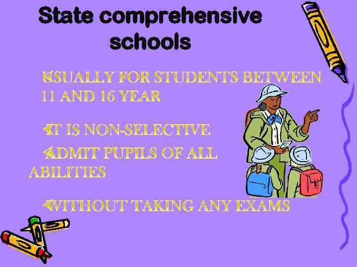 State comprehensive schools 