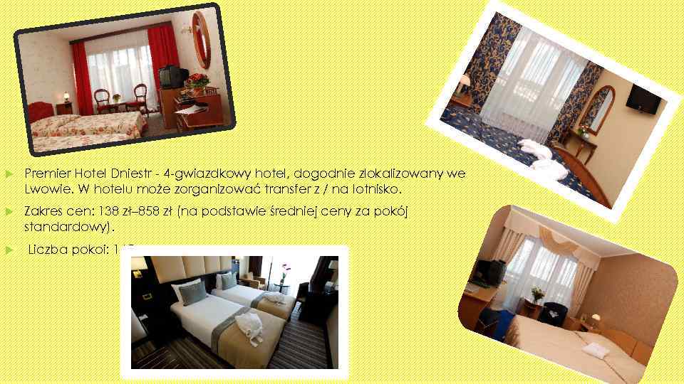  Premier Hotel Dniestr - 4 -gwiazdkowy hotel, dogodnie zlokalizowany we Lwowie. W hotelu