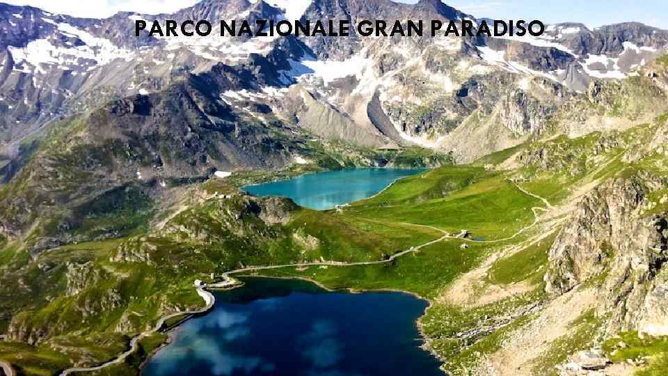 PARCO NAZIONALE GRAN PARADISO 