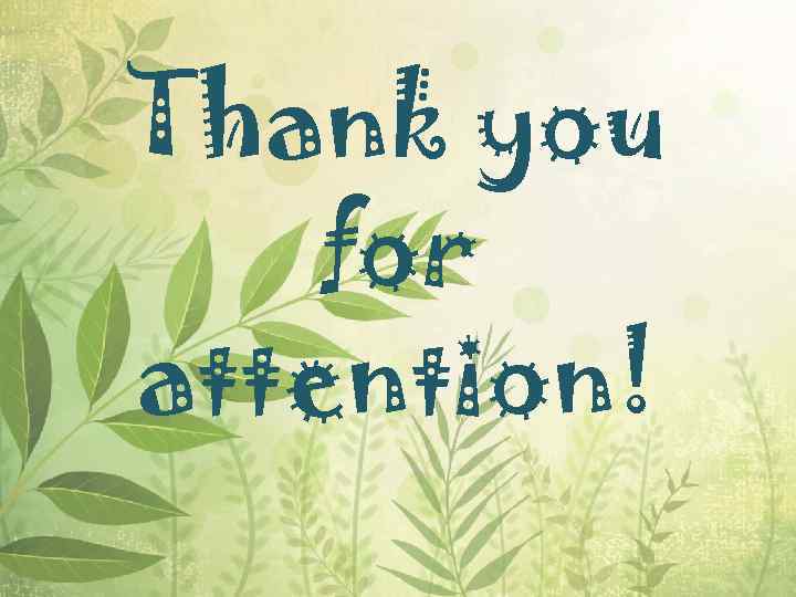 Thank you for attention! 