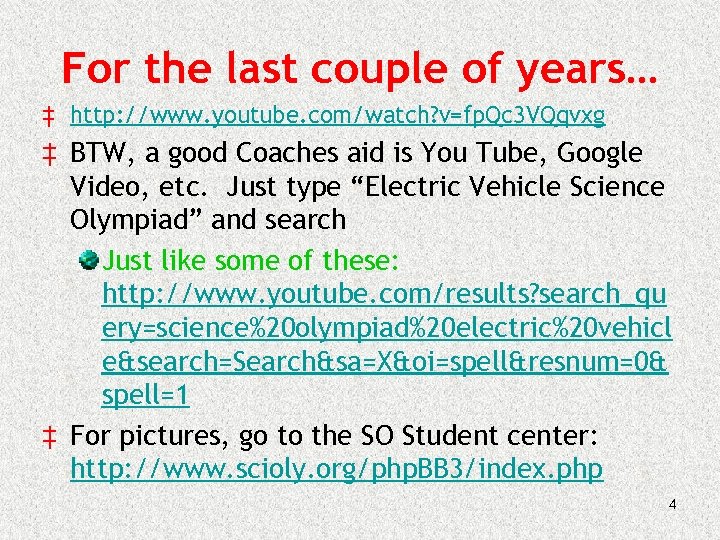 For the last couple of years… ‡ http: //www. youtube. com/watch? v=fp. Qc 3