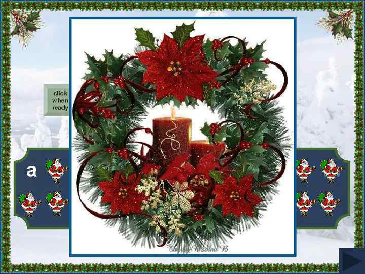 We hang it on the door. click when ready ______ a b c d