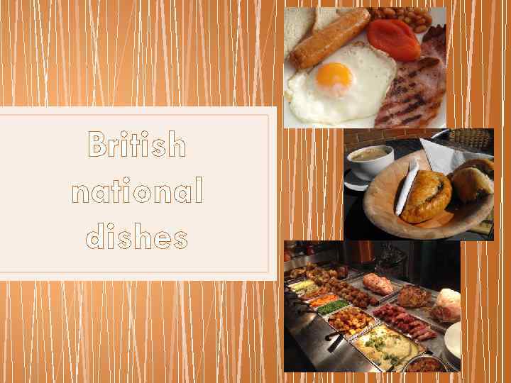 British national dishes 