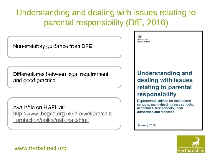 Understanding and dealing with issues relating to parental responsibility (Df. E, 2016) Non-statutory guidance