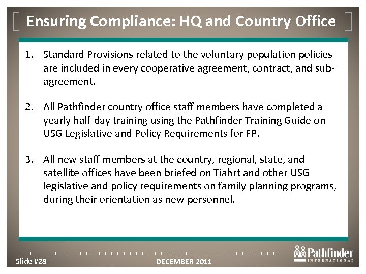 Ensuring Compliance: HQ and Country Office Click to edit Master title style 1. Standard