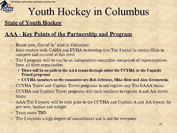 The Premier Youth Hockey Association of Central Ohio Youth Hockey in Columbus State of