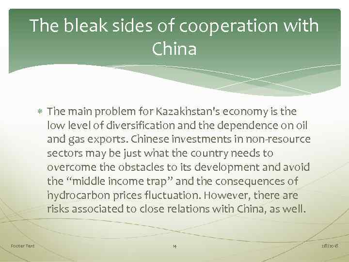 The bleak sides of cooperation with China The main problem for Kazakhstan's economy is