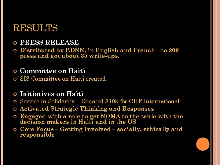 RESULTS PRESS RELEASE Distributed by BDNN, in English and French – to 200 press