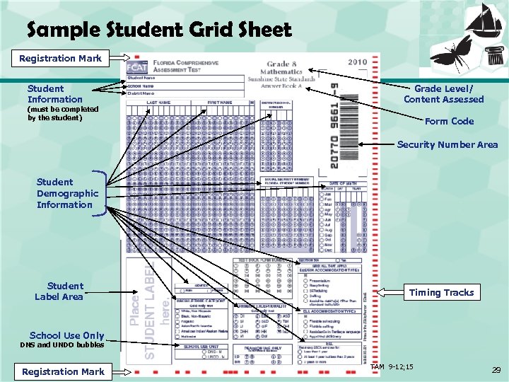 Sample Student Grid Sheet Registration Mark Student Information (must be completed by the student)