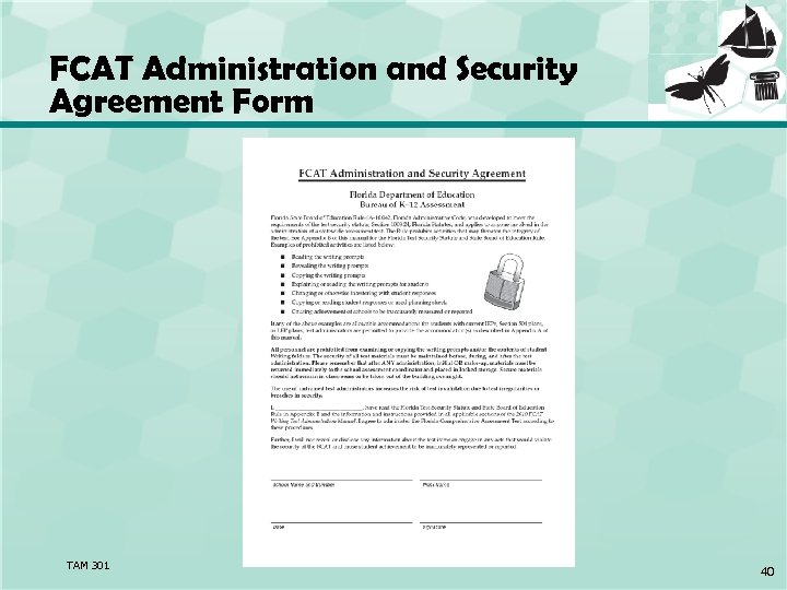 FCAT Administration and Security Agreement Form TAM 301 40 