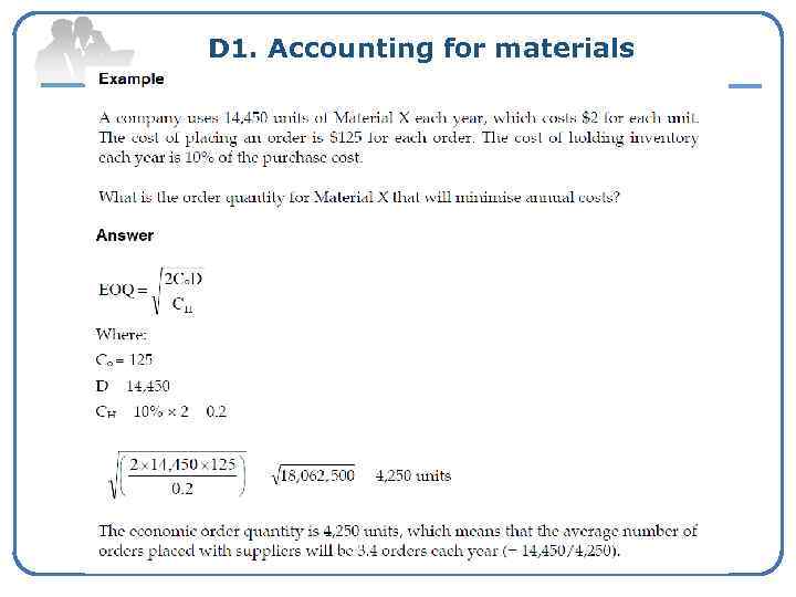 D 1. Accounting for materials 