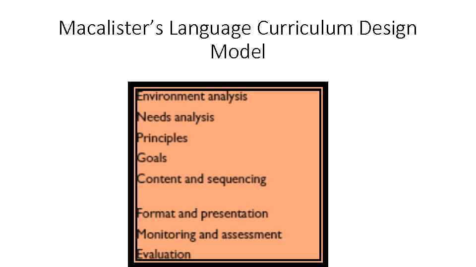 Macalister’s Language Curriculum Design Model 