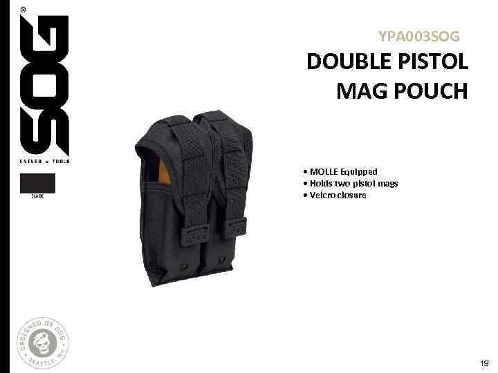 YPA 003 SOG DOUBLE PISTOL MAG POUCH • MOLLE Equipped • Holds two pistol