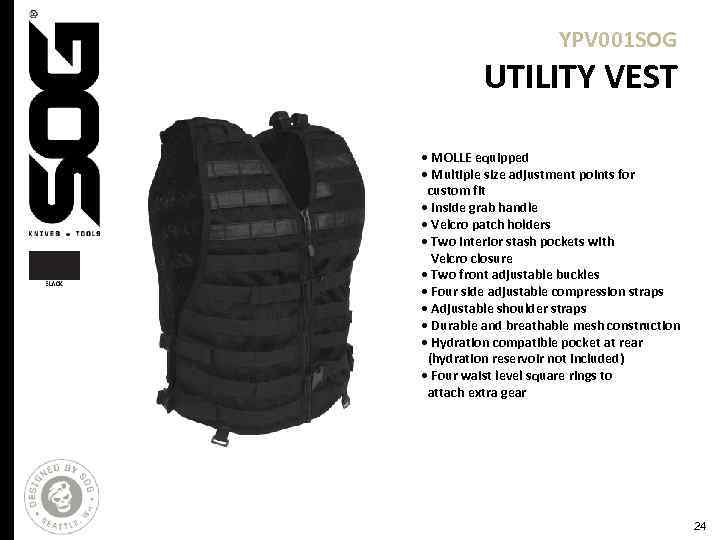 YPV 001 SOG UTILITY VEST • MOLLE equipped • Multiple size adjustment points for