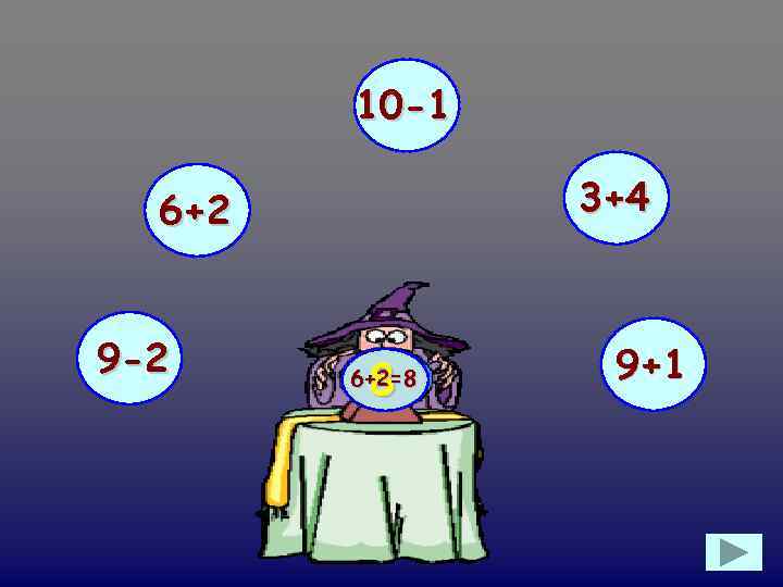 10 -1 3+4 6+2 9 -2 8 6+2=8 9+1 