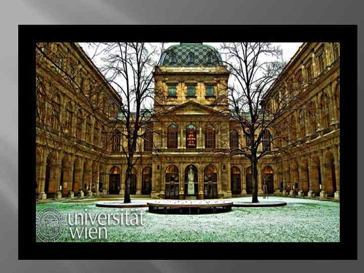Умная и любознательная девушка мечтала об учебе в Венском университете, но в то время