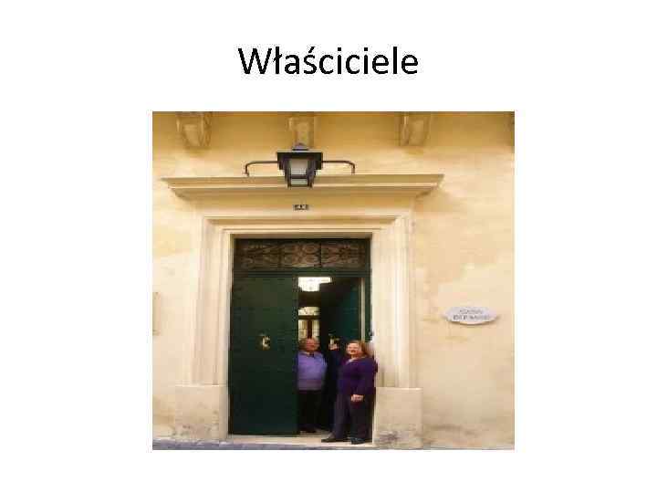 Właściciele 