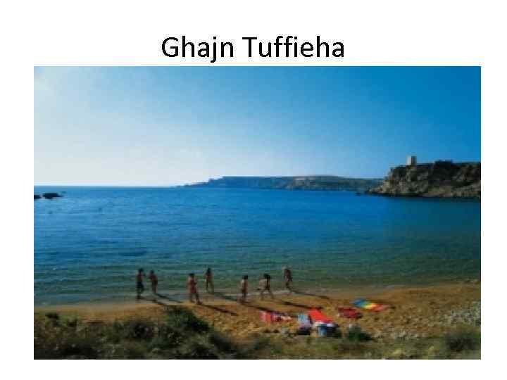 Ghajn Tuffieha 