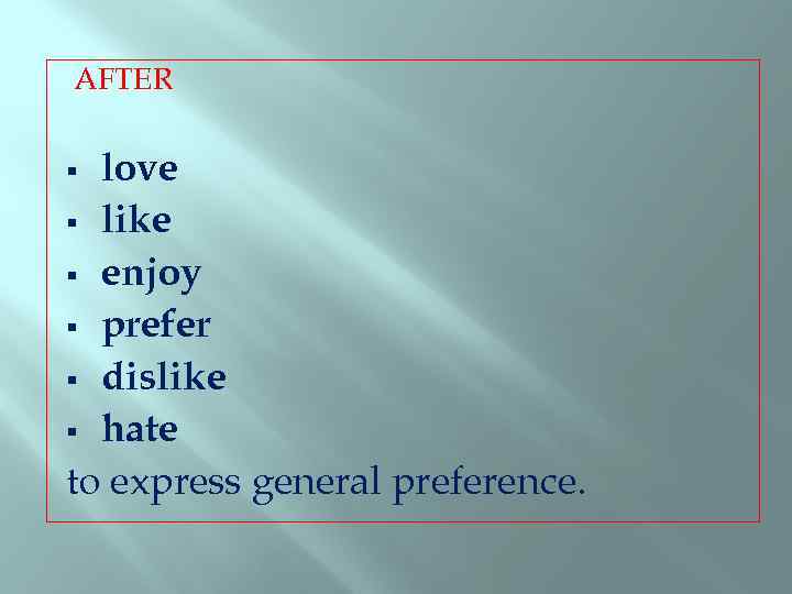 Were loving like. Like Love hate ing правило. Like +-ing правило. Love like hate правило. После Love ing.