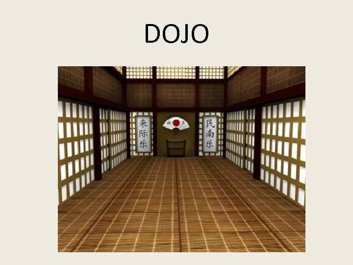 DOJO 