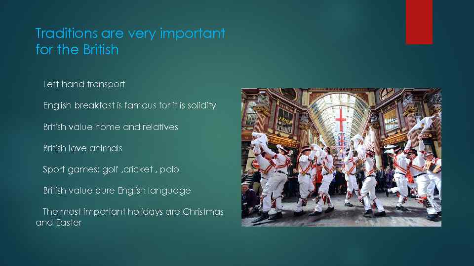 Traditions of england. Traditions of England презентация. British Customs and traditions. Презентация Customs and traditions. Урок tradition and Culture of great Britain.