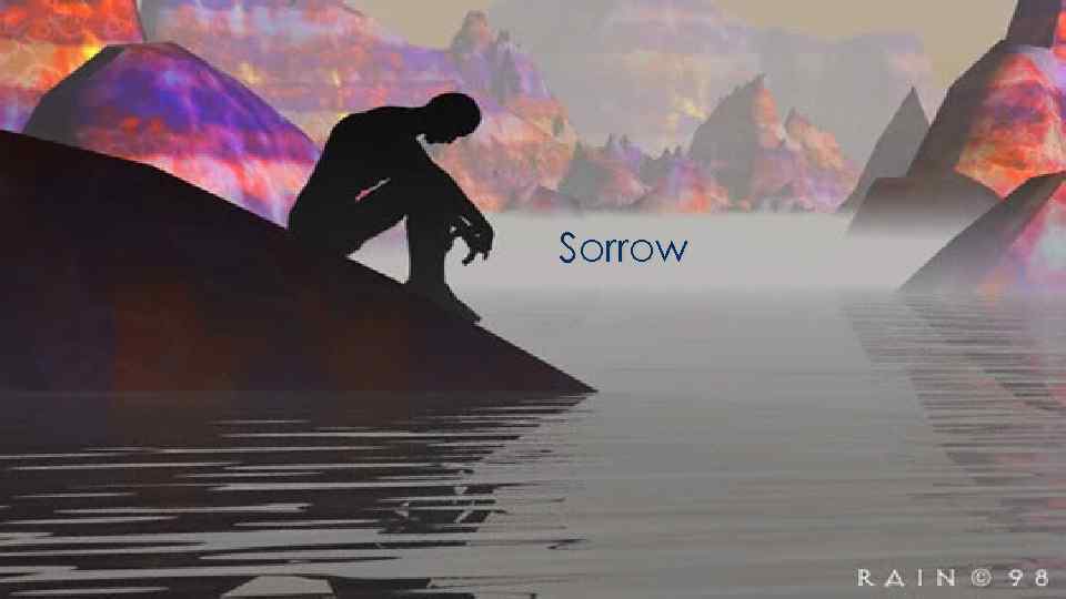 Sorrow 