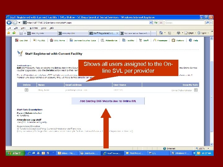Shows all users assigned to the Online SVL per provider 