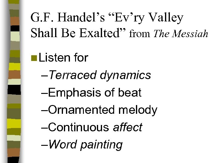 G. F. Handel’s “Ev’ry Valley Shall Be Exalted” from The Messiah n Listen for