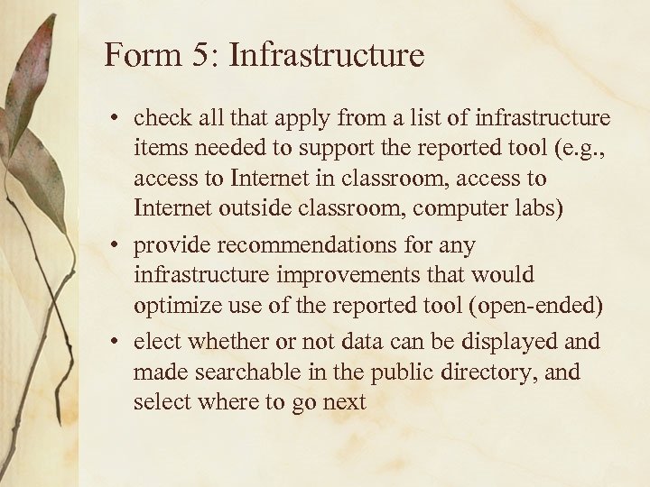 Form 5: Infrastructure • check all that apply from a list of infrastructure items