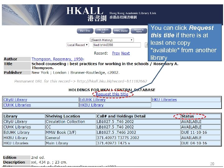 You can click Request this title if there is at least one copy "available"