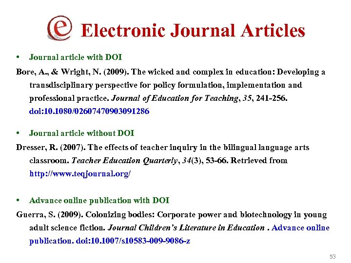 Electronic Journal Articles • Journal article with DOI Bore, A. , & Wright, N.