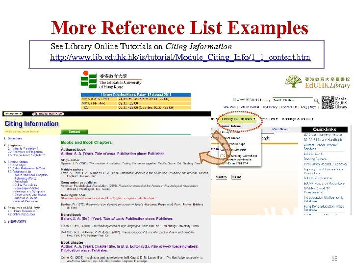 More Reference List Examples See Library Online Tutorials on Citing Information http: //www. lib.
