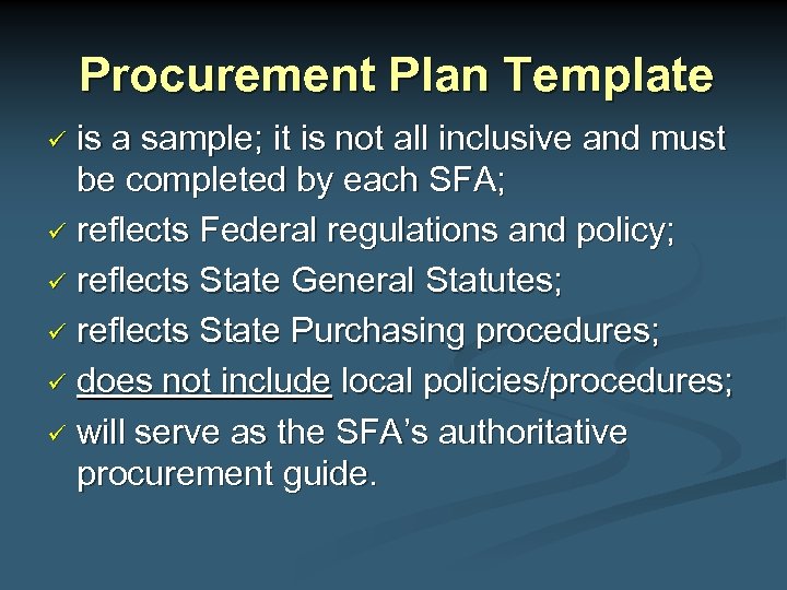 Procurement Plan Template is a sample; it is not all inclusive and must be