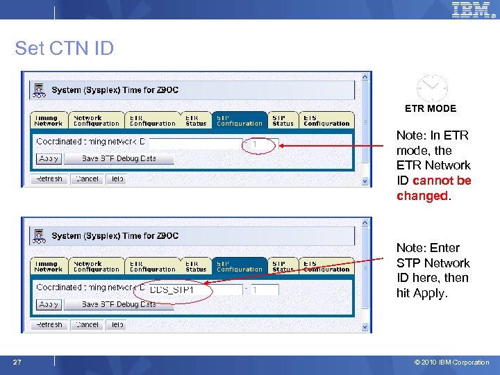 Set CTN ID ETR MODE Note: In ETR mode, the ETR Network ID cannot