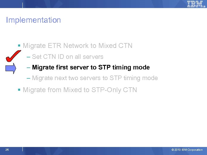 Implementation § Migrate ETR Network to Mixed CTN – Set CTN ID on all