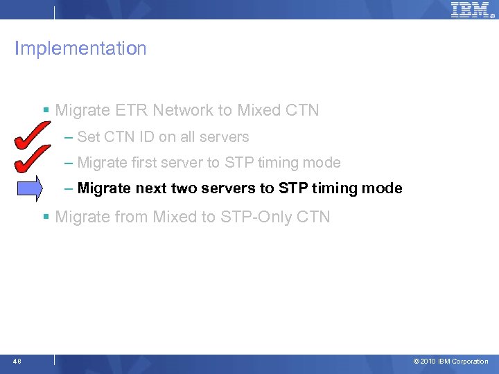 Implementation § Migrate ETR Network to Mixed CTN – Set CTN ID on all