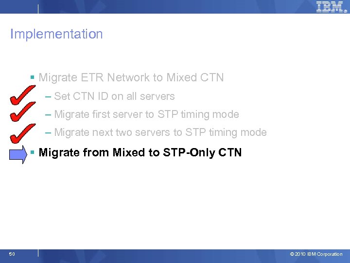 Implementation § Migrate ETR Network to Mixed CTN – Set CTN ID on all