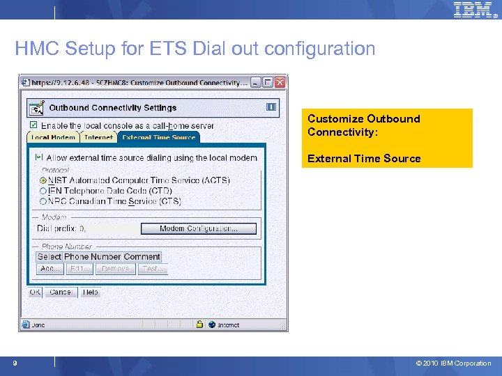 HMC Setup for ETS Dial out configuration Customize Outbound Connectivity: External Time Source 9