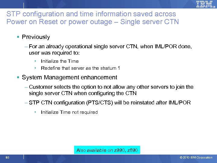 STP configuration and time information saved across Power on Reset or power outage –